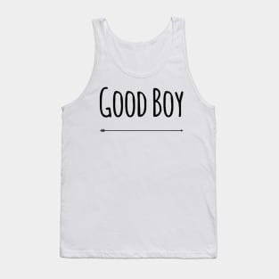 good boy Tank Top